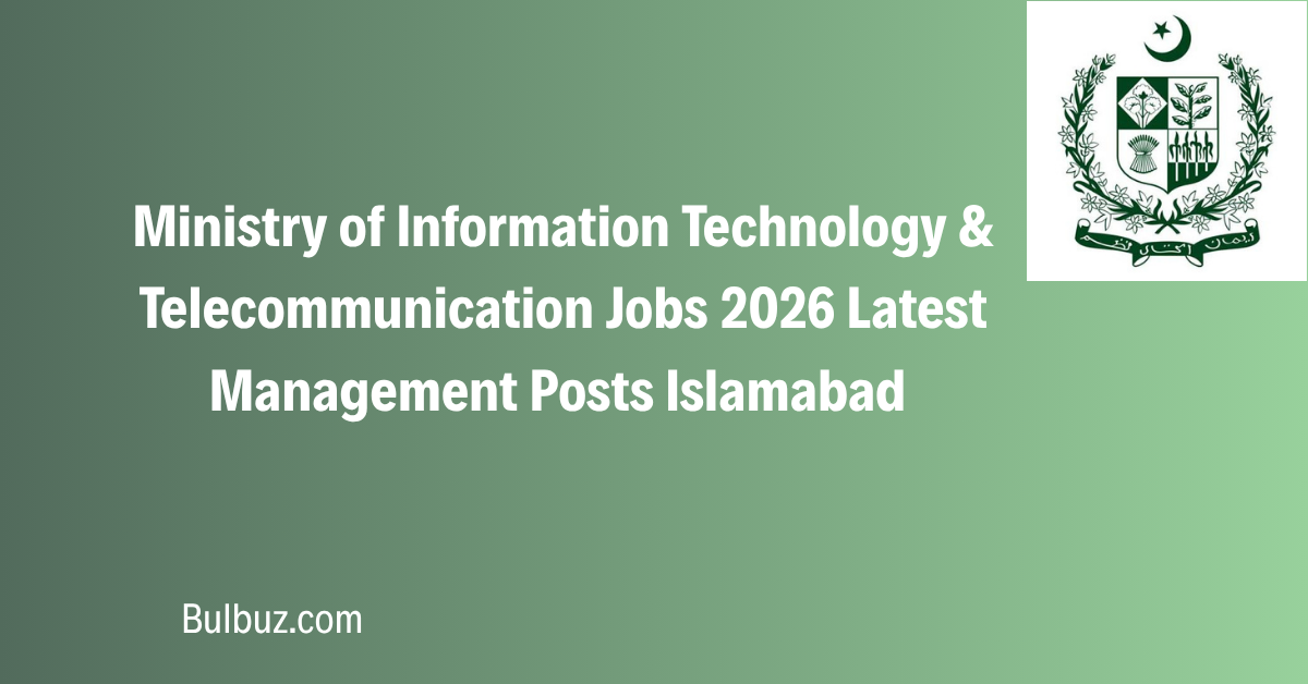 Ministry of Information Technology & Telecommunication Jobs 2026 Latest Management Posts Islamabad