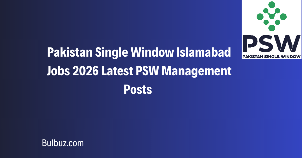 Pakistan Single Window Islamabad Jobs 2026 Latest PSW Management Posts 