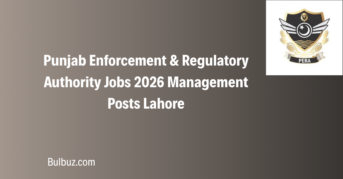 Punjab Enforcement & Regulatory Authority Jobs 2026 Management Posts Lahore